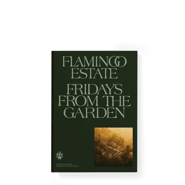 Flamingo Estate Fridays From The Garden